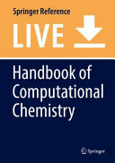 Handbook of Computational Chemistry [E-Book] /