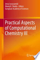 Practical Aspects of Computational Chemistry III [E-Book] /