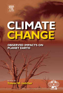 Climate change : observed impacts on planet earth /