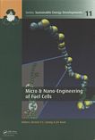 Micro and nano-engineering of fuel cells /