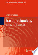 Tracer Technology [E-Book] : Modeling the Flow of Fluids /
