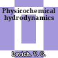 Physicochemical hydrodynamics