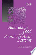 Amorphous food and pharmaceutical systems / [E-Book]