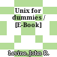 Unix for dummies / [E-Book]