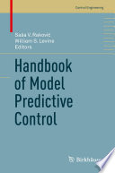 Handbook of Model Predictive Control [E-Book] /