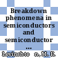 Breakdown phenomena in semiconductors and semiconductor devices / [E-Book]