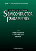 Handbook series on semiconductor parameters. 1. Si, Ge, C Diamond, GaAs, GaP, GaSb, InAs, InP, InSb.