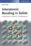 Interatomic bonding in solids : fundamentals, simulation, and applications /