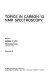 Topics in carbon 013 NMR spectroscopy vol 3.