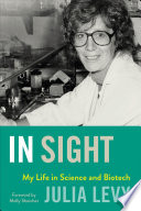 In sight : my life in science and biotech [E-Book] /