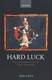 Hard luck : how luck undermines free will and moral responsibility /