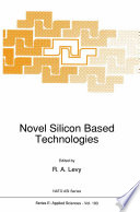 Novel Silicon Based Technologies [E-Book] /