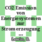 CO2 Emission von Energiesystemen zur Stromerzeugung unter Berücksichtigung der Energiewandlungsketten.