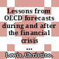 Lessons from OECD forecasts during and after the financial crisis [E-Book] /