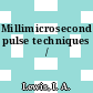 Millimicrosecond pulse techniques /