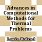 Advances in Computational Methods for Thermal Problems [E-Book]