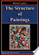 The Structure of Paintings [E-Book] /