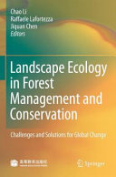 Landscape Ecology in Forest Management and Conservation [E-Book] : Challenges and Solutions for Global Change /