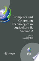 Computer and Computing Technologies in Agriculture II, Volume 2 [E-Book] : The Second IFIP International Conference on Computer and Computing Technologies in Agriculture (CCTA2008), October 18-20, 2008, Beijing, China /