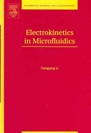 Electrokinetics in microfluidics [E-Book] /