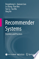 Recommender Systems [E-Book] : Frontiers and Practices /