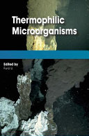 Thermophilic microorganisms [E-Book] /
