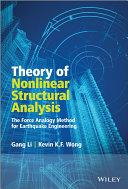 Theory of nonlinear structural analysis : the force analogy method for earthquake engineering [E-Book] /