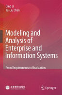 Modeling and Analysis of Enterprise and Information Systems [E-Book] : From Requirements to Realization /