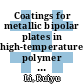 Coatings for metallic bipolar plates in high-temperature polymer electrolyte fuel cells /
