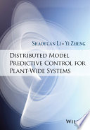 Distributed model predictive control for plant-wide systems [E-Book] /