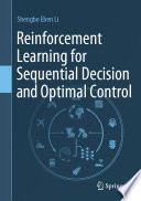 Reinforcement Learning for Sequential Decision and Optimal Control [E-Book] /