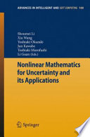 Nonlinear Mathematics for Uncertainty and its Applications [E-Book] /