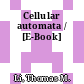 Cellular automata / [E-Book]