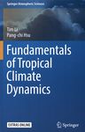 Fundamentals of tropical climate dynamics /