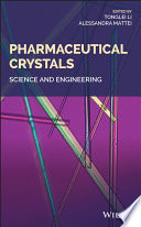 Pharmaceutical crystals : science and engineering [E-Book] /