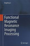 Functional magnetic resonance imaging processing /