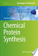Chemical Protein Synthesis [E-Book] /
