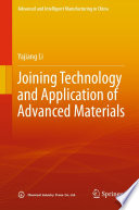 Joining Technology and Application of Advanced Materials [E-Book] /