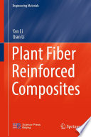 Plant Fiber Reinforced Composites [E-Book] /