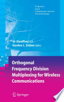 Orthogonal Frequency Division Multiplexing for Wireless Communications [E-Book] /