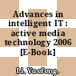 Advances in intelligent IT : active media technology 2006 [E-Book] /
