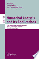Numerical Analysis and Its Applications [E-Book] / Third International Conference, NAA 2004, Rousse, Bulgaria, June 29 - July 3, 2004, Revised Selected Papers