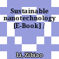 Sustainable nanotechnology [E-Book] /