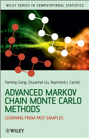Advanced Markov chain Monte Carlo methods : learning from past samples [E-Book] /