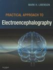 Practical approach to electroencephalography /