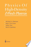 Physics of High-Density Z-Pinch Plasmas [E-Book] /