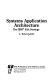 Systems application architecture : the IBM SAA strategy /