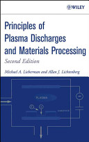 Principles of plasma discharges and materials processing /