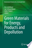 Green Materials for Energy, Products and Depollution [E-Book] /
