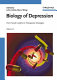 Biology of depression. 1 : from novel insights to therapeutic strategies /
